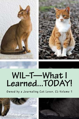 WIL-T―Owned by a Journaling Cat Lover, Vol 1