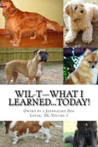 WIL-T―Owned by a Journaling Dog Lover, Vol 1